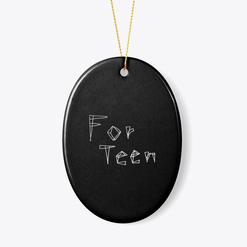 For Teen